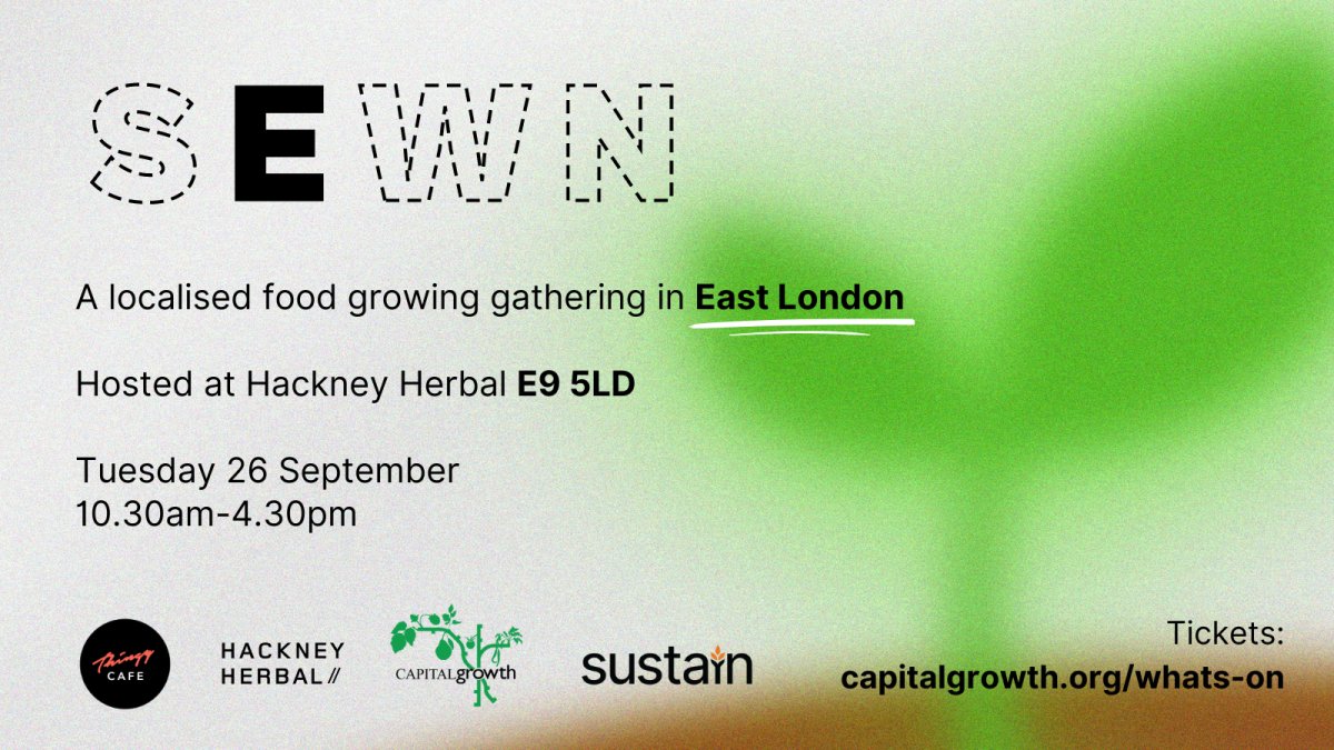 SEWN - a localised food growing gathering in East London. Copyright: Sustain