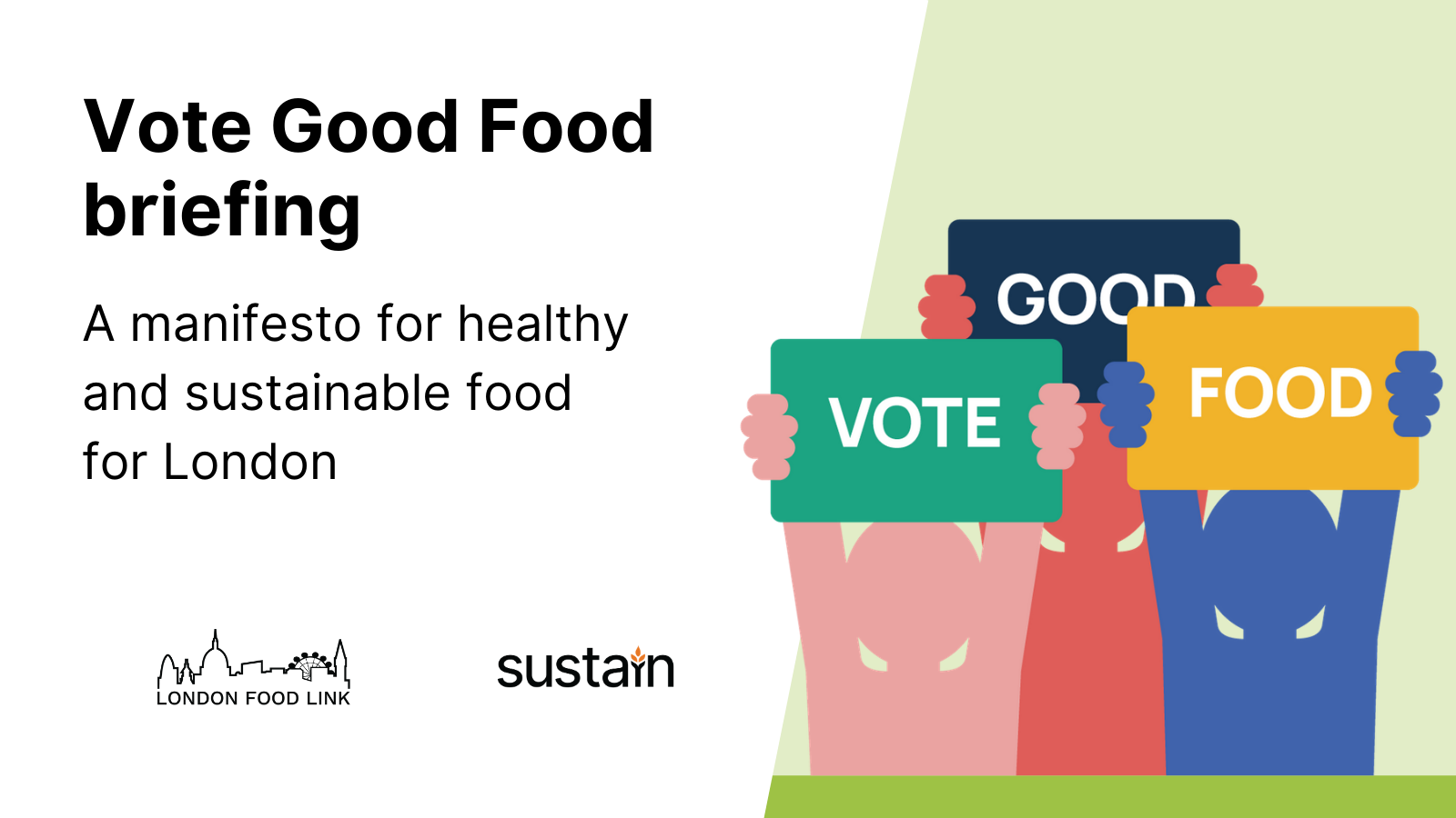 Coalition calls for action on food from next Mayor of London Sustain